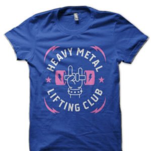 Heavy Metal Lifting Club T-Shirt