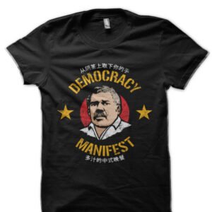 Democracy Manifest Poster Full Sleeve T-Shirt