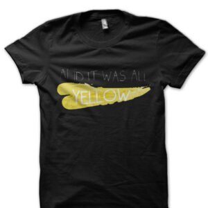 It Was All Yellow Black T-Shirt